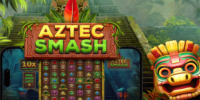 Taktik Mengelola Modal Untuk Menang Terus di Slot Aztec Smash