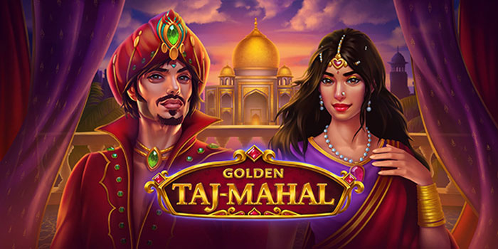 Situs Kabelbet – Cara Dan Tips Mudah Bermain di Slot Golden Taj Mahal