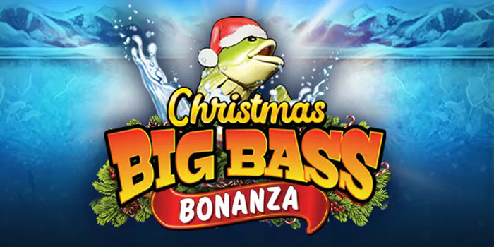 Strategi Efektif Raih Jackpot Slot Christmas Big Bass Bonanza Strategi Efektif Raih Jackpot Slot Christmas Big Bass Bonanza