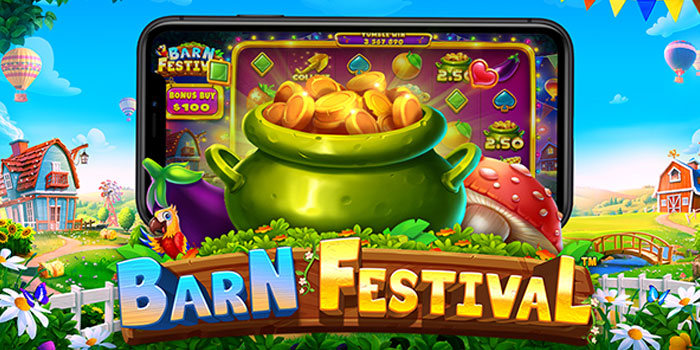 Pola Scatter Meledak Dan Rahasia Slot Barn Festival