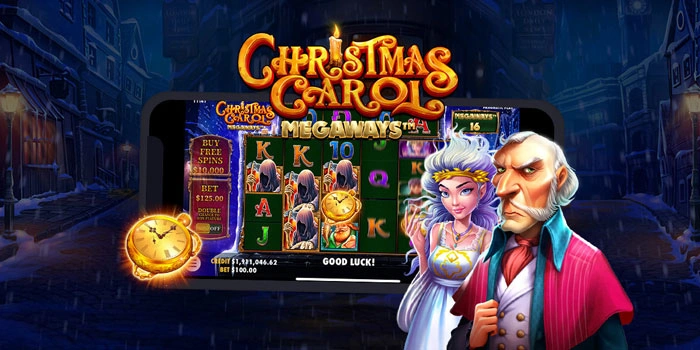 Trik Cerdas Bawa Pulang Jackpot di Christmas Carol Megaways