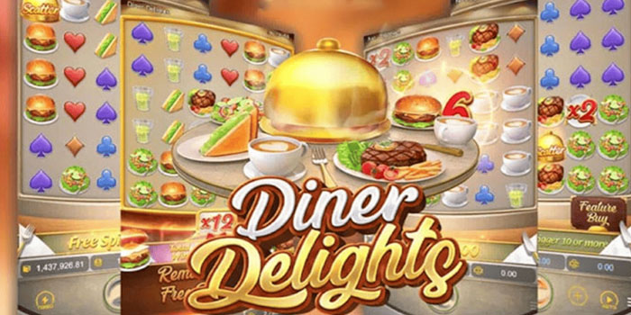 Tips Ampuh Menang Mudah Di Slot Diner Delights