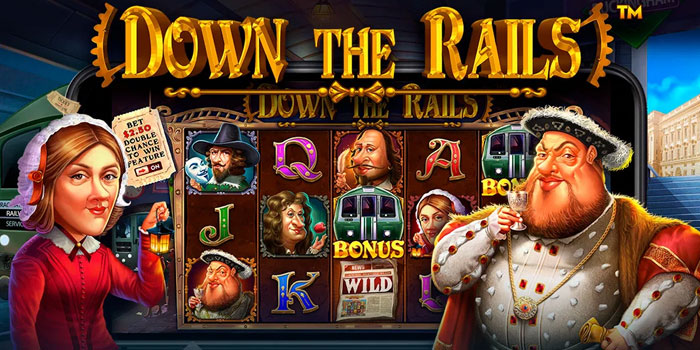 Cara Maksimalkan Peluang Menang Besar Di Slot Down The Rails