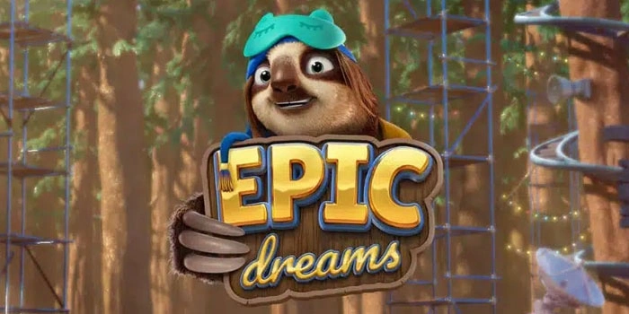 Trik Dan Tips Terbaik Untuk Menang Besar Di Slot Epic Dreams