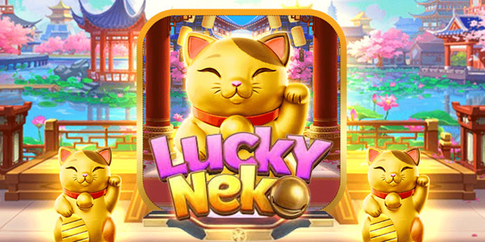 Pola Gacor Dan Rahasia Jackpot Besar Slot Lucky Neko
