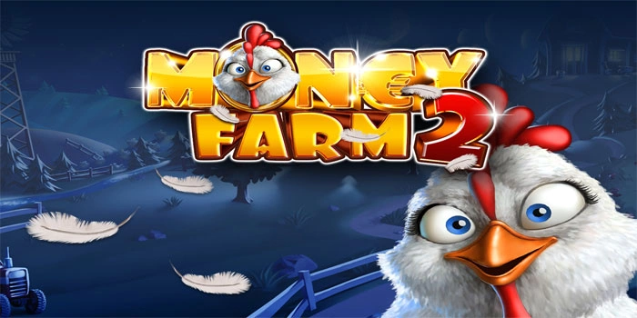 Pola Terbaru Slot Money Farm 2 Paling Akurat