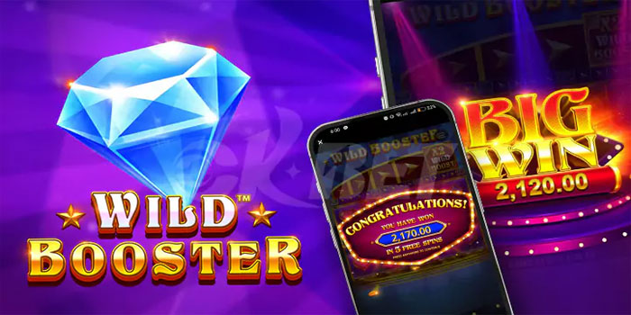 Pola Pola Unik Wild Booster Untuk Lonjakan Scatter
