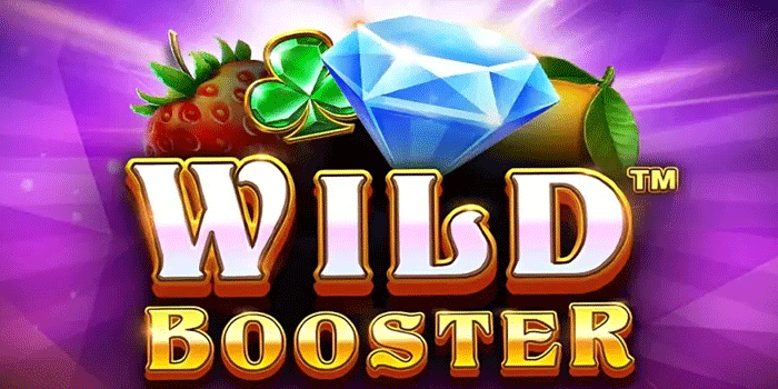 Sensasi Putaran Menang Slot Wild Booster Untuk Pemula